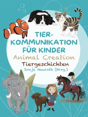 cover image of Tierkommunikation für Kinder